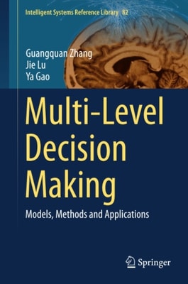 Multi-Level Decision Making