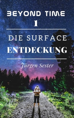 Beyond Time 1 -  Die Surface Entdeckung