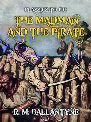 Madman and the Pirate