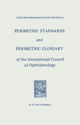 Perimetric Standards and Perimetric Glossary