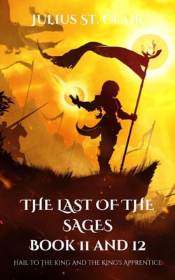 Last of the Sages Book 11 and 12
