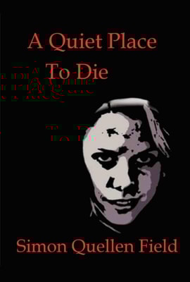 Quiet Place to Die