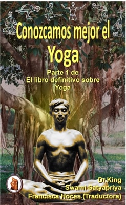 Conozcamos Mejor El Yoga