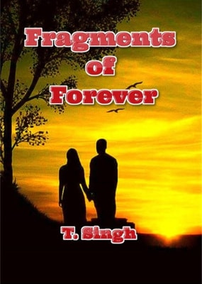 Fragments of Forever