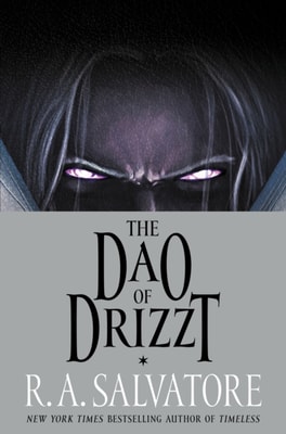 Dao of Drizzt