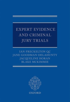Expert Evidence and Criminal Jury Trials