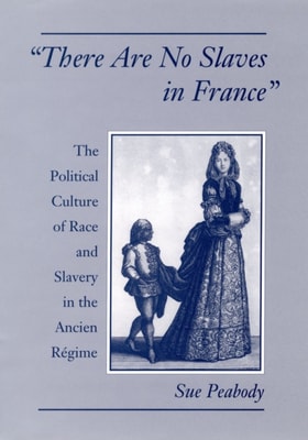 "e;There Are No Slaves in France"e;