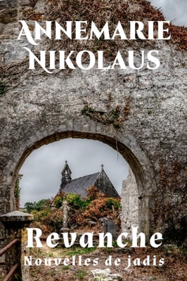 Revanche: Nouvelles de jadis