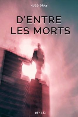 D'Entre Les Morts