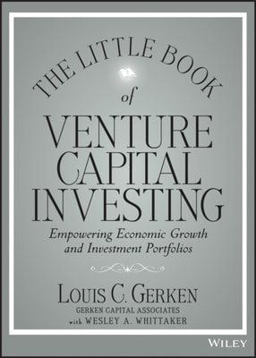 Little Book of Venture Capital Investing