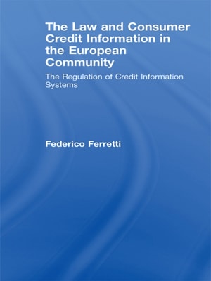 Law and Consumer Credit Information in the European Community