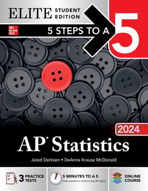 5 Steps to a 5: AP Statistics 2024 Elite Student Edition