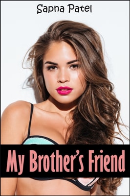 My Brother's Friend