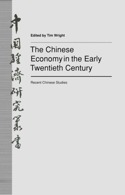 Chinese Economy in the Early Twentieth Century