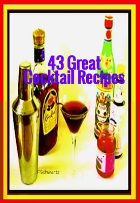 43 Great Cocktail Recipes