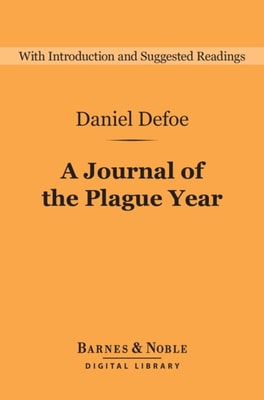 Journal of the Plague Year (Barnes & Noble Digital Library)