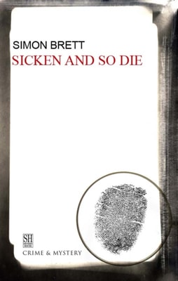 Sicken and So Die