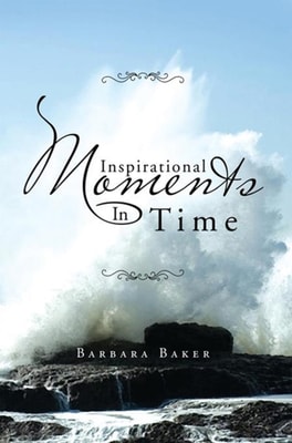 Inspirational Moments in Time