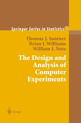 Design and Analysis of Computer Experiments