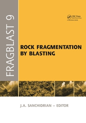 Rock Fragmentation by Blasting