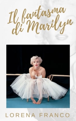 Il fantasma di Marilyn
