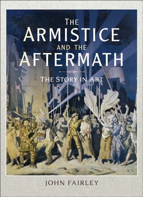 Armistice and the Aftermath