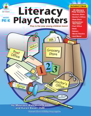 Literacy Play Centers, Grades PK - K