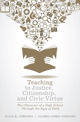 Teaching to Justice, Citizenship, and Civic Virtue