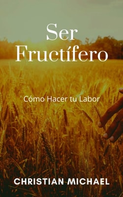 Ser Fructífero