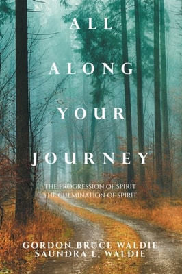 All Along Your Journey