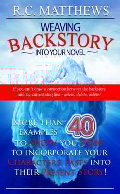 Weaving Backstory Into Your Novel