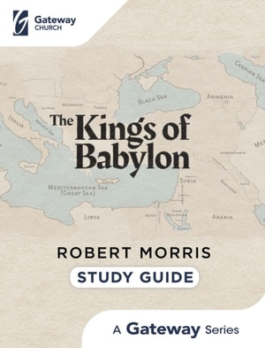 Kings of Babylon Study Guide