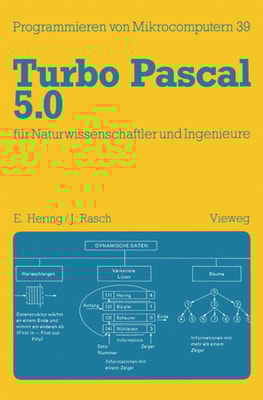 Turbo Pascal 5.0 für Naturwissenschaftler und Ingenieure