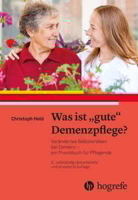 Was ist gute Demenzpflege?