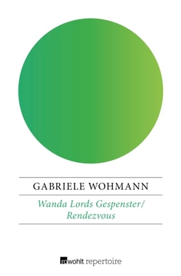 Wanda Lords Gespenster / Rendezvous