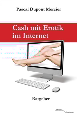 Cash mit Erotik im Internet