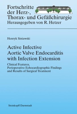 Active Infective Aortic Valve Endocarditis with Infection Extension