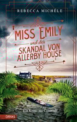 Miss Emily und der Skandal von Allerby House