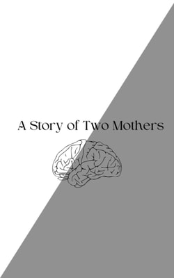 Story of Two Mothers