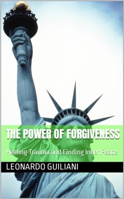Power of Forgiveness Healing Trauma and Finding Inner Peace