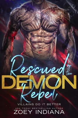 Rescued by the Demon Rebel