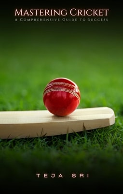 Mastering Cricket: A Comprehensive Guide to Success