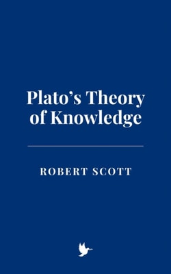Plato's Theory of Knowledge