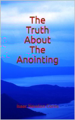 Truth About The Anointing