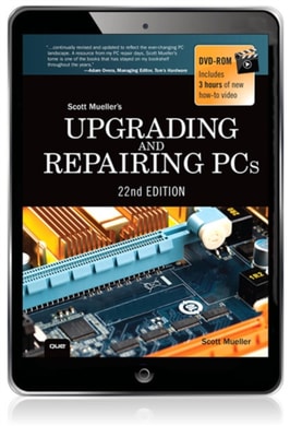 Upgrading and Repairing PCs