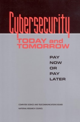 Cybersecurity Today and Tomorrow