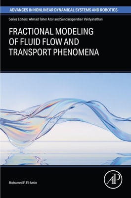 Fractional Modeling of Fluid Flow and Transport Phenomena