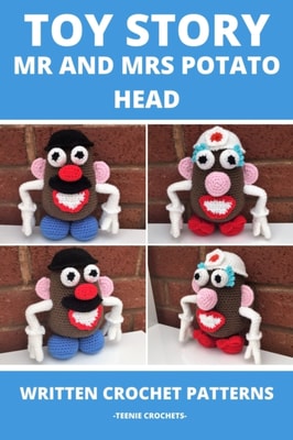 Toy Story Mr and Mrs Potato Head - Written Crochet Patterns