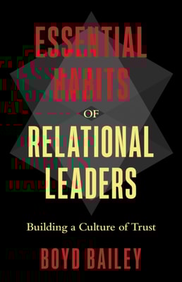 Essential Habits of Relational Leaders