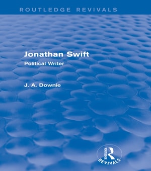 Jonathan Swift (Routledge Revivals)